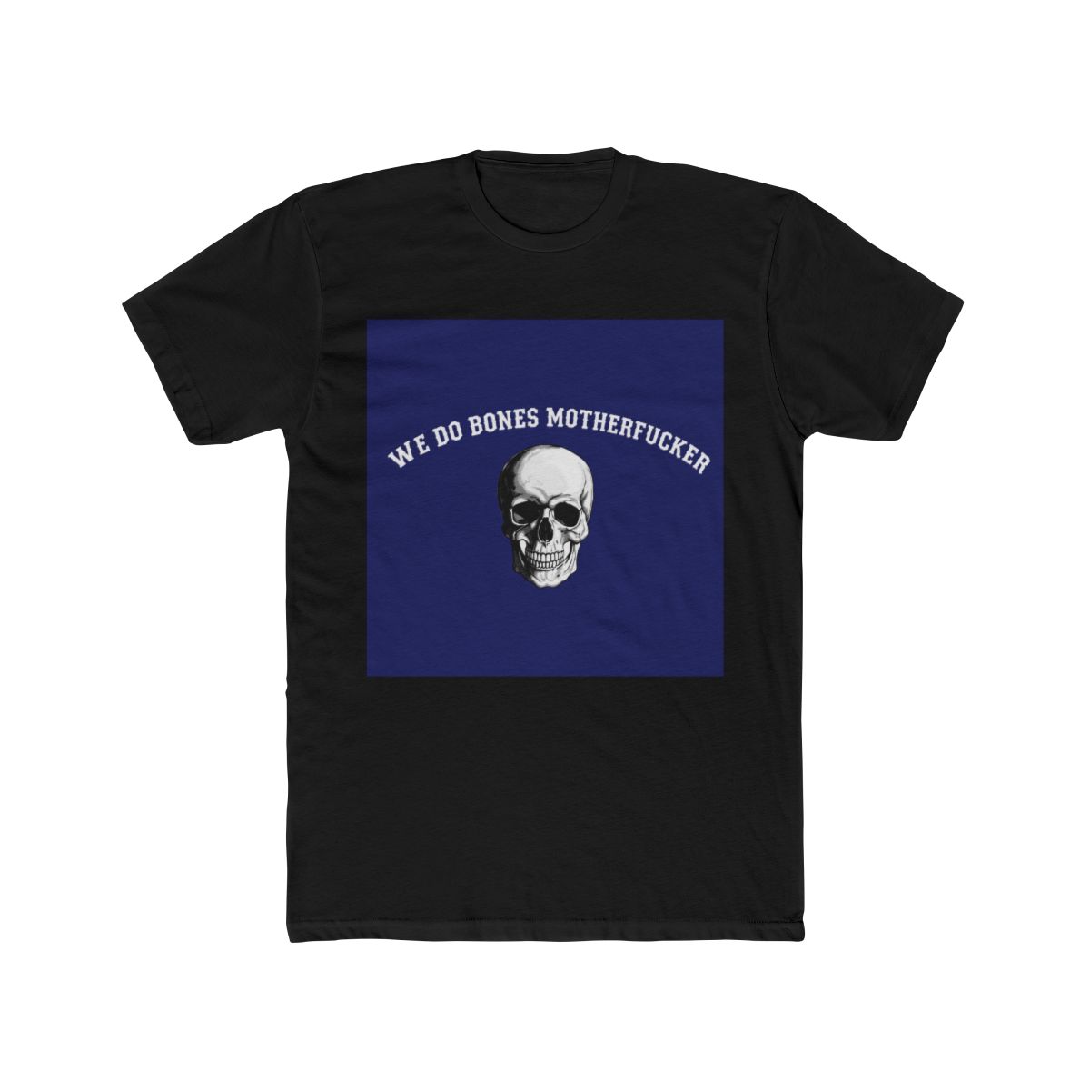We Do Bones Motherfucker | Tamsyn Muir - alternate angle 4, merchandise